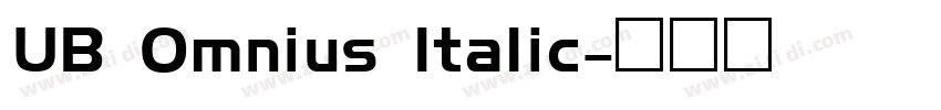 UB Omnius Italic字体转换
